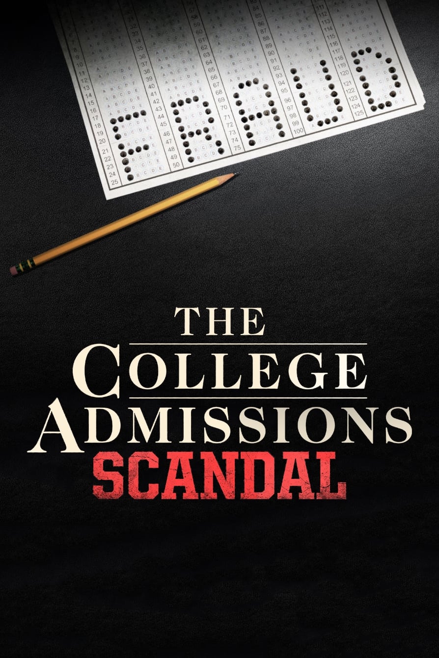 Постер The College Admissions Scandal